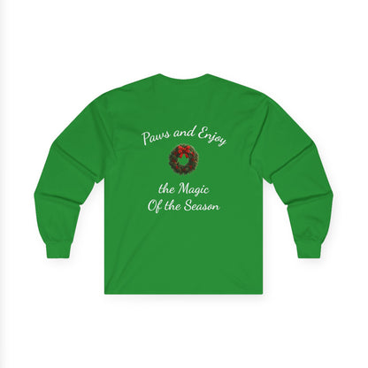 Adult Unisex Festive Christmas Theme Unisex Long Sleeve Tee - 'Home is Where the Fluff Is' (Additional Colors)