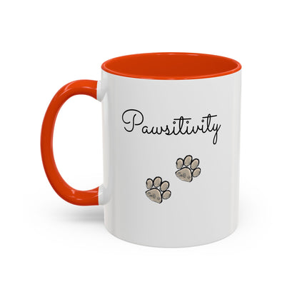 Colorful Pet Lover Mugs — Pawsitivity (Additional Size and Colors)