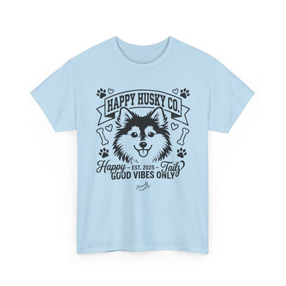 Unisex Adult Happy Husky Co. 'Happy Tails, Good Vibes Only' Graphic Tee (Additional Colors)