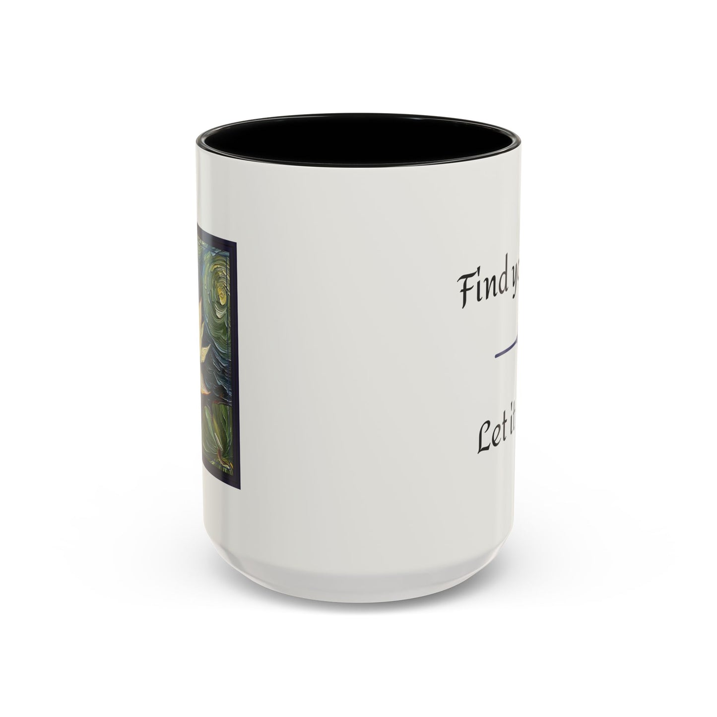 Water Lily Flower Nature Theme Artist-Inspired 'Find your light, Let it bloom' Accent Coffee Mug (Additional Color, 11 oz & 15 oz)