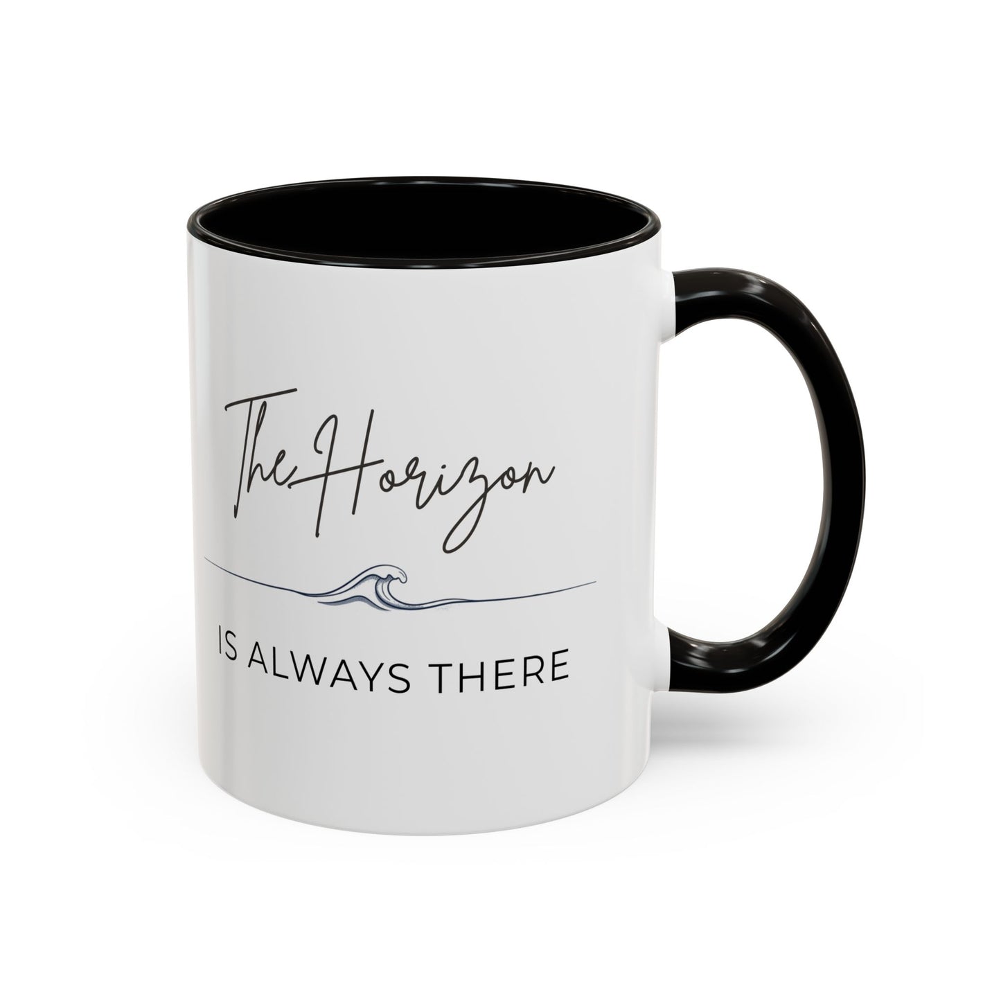 Sailboat, Beach & Horizon Nautical Design Coffee Mug — "The Horizon Is Always There" Coastal Ceramic Black Accent Mug (11oz, 15oz)