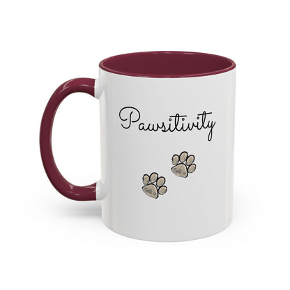 Colorful Pet Lover Mugs — Pawsitivity (Additional Size and Colors)