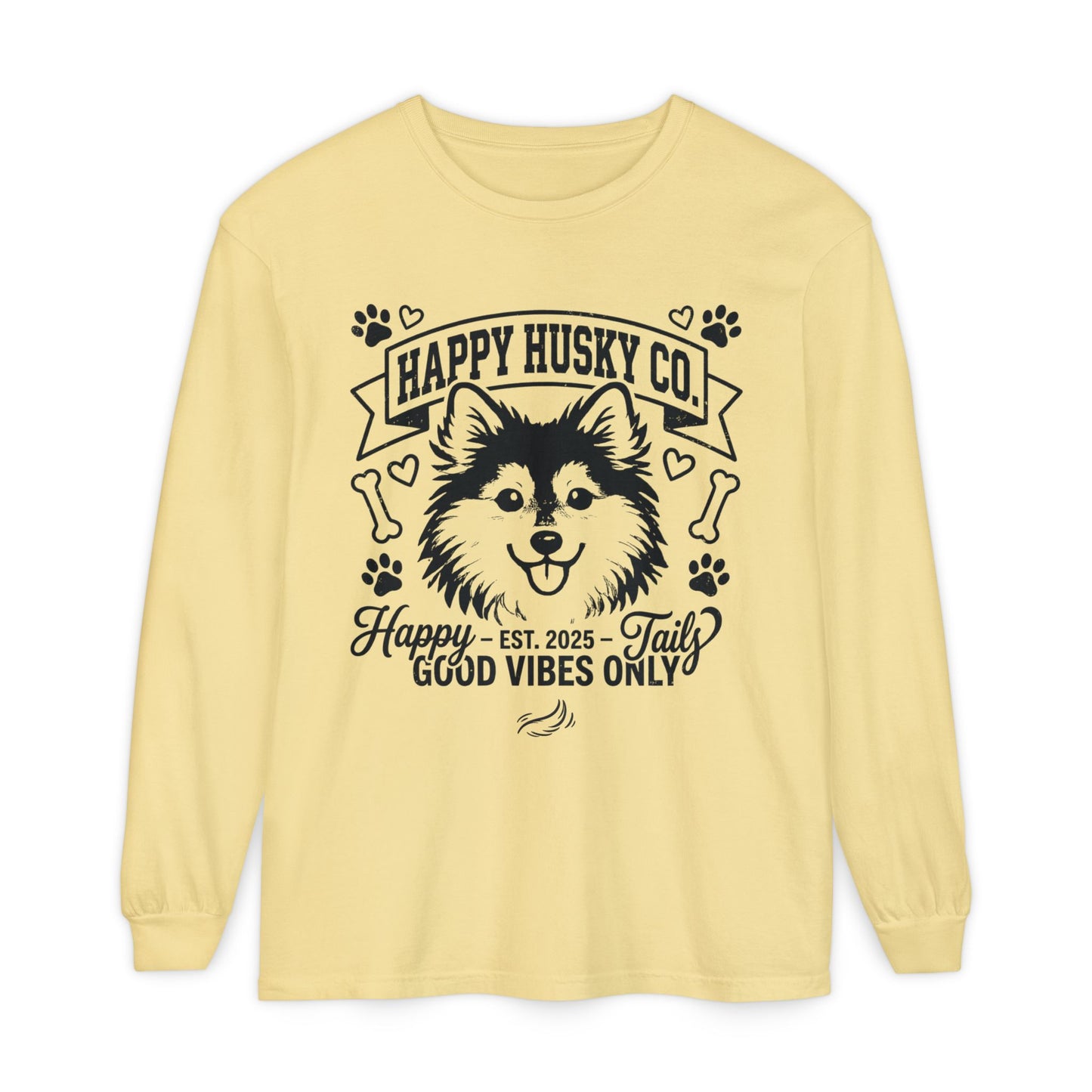 Happy Husky Co. Unisex Long Sleeve Tee — 'Happy Tails, Good Vibes Only' Dog Lover Shirt (Additional Colors)