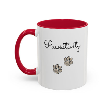 Colorful Pet Lover Mugs — Pawsitivity (Additional Size and Colors)