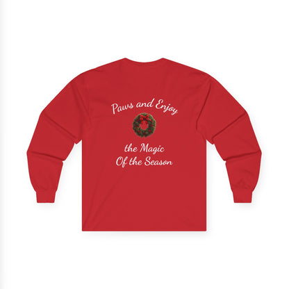 Adult Unisex Festive Christmas Theme Unisex Long Sleeve Tee - 'Home is Where the Fluff Is' (Additional Colors)
