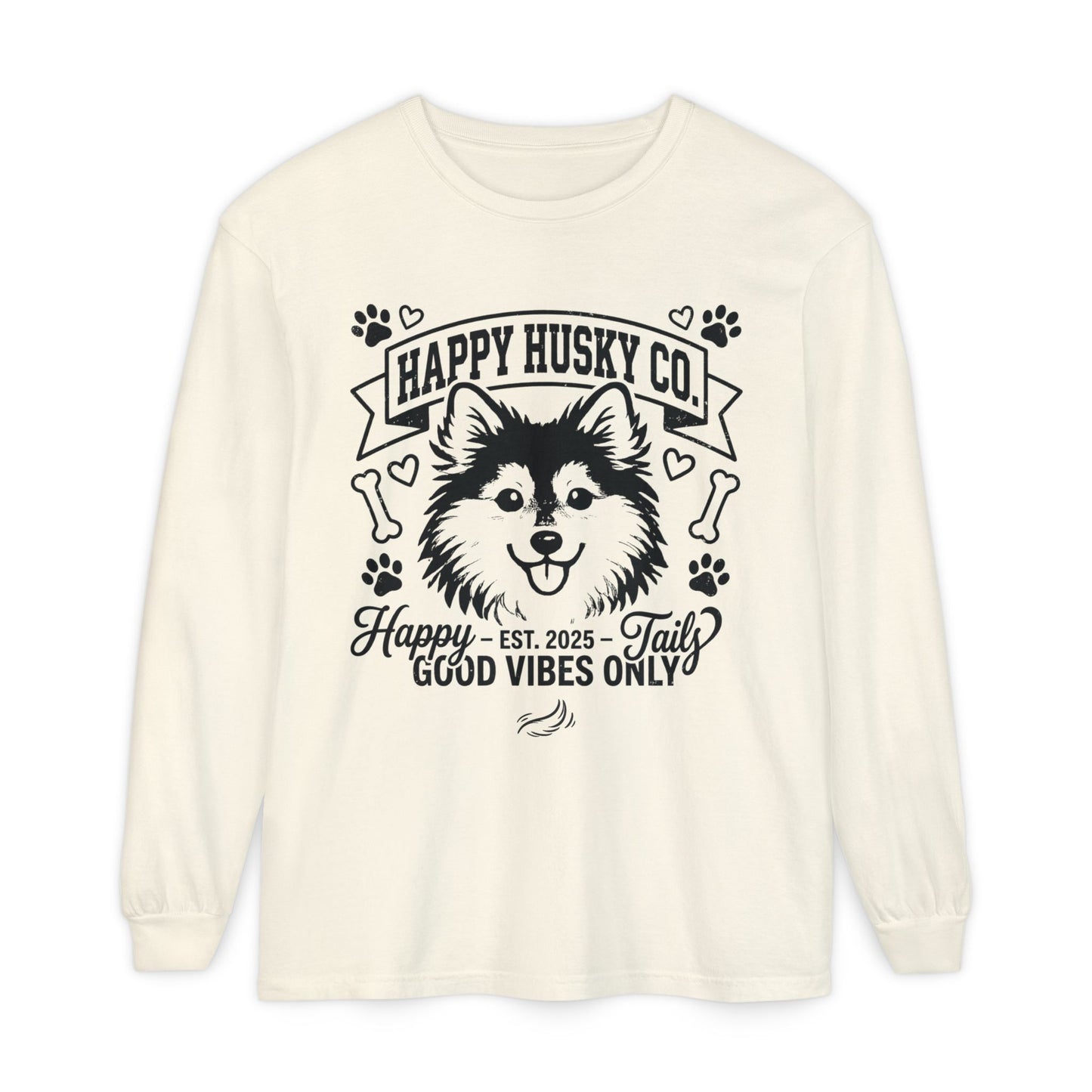 Happy Husky Co. Unisex Long Sleeve Tee — 'Happy Tails, Good Vibes Only' Dog Lover Shirt (Additional Colors)