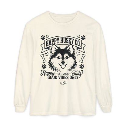 Happy Husky Co. Unisex Long Sleeve Tee — 'Happy Tails, Good Vibes Only' Dog Lover Shirt (Additional Colors)