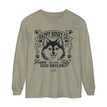 Happy Husky Co. Unisex Long Sleeve Tee — 'Happy Tails, Good Vibes Only' Dog Lover Shirt (Additional Colors)