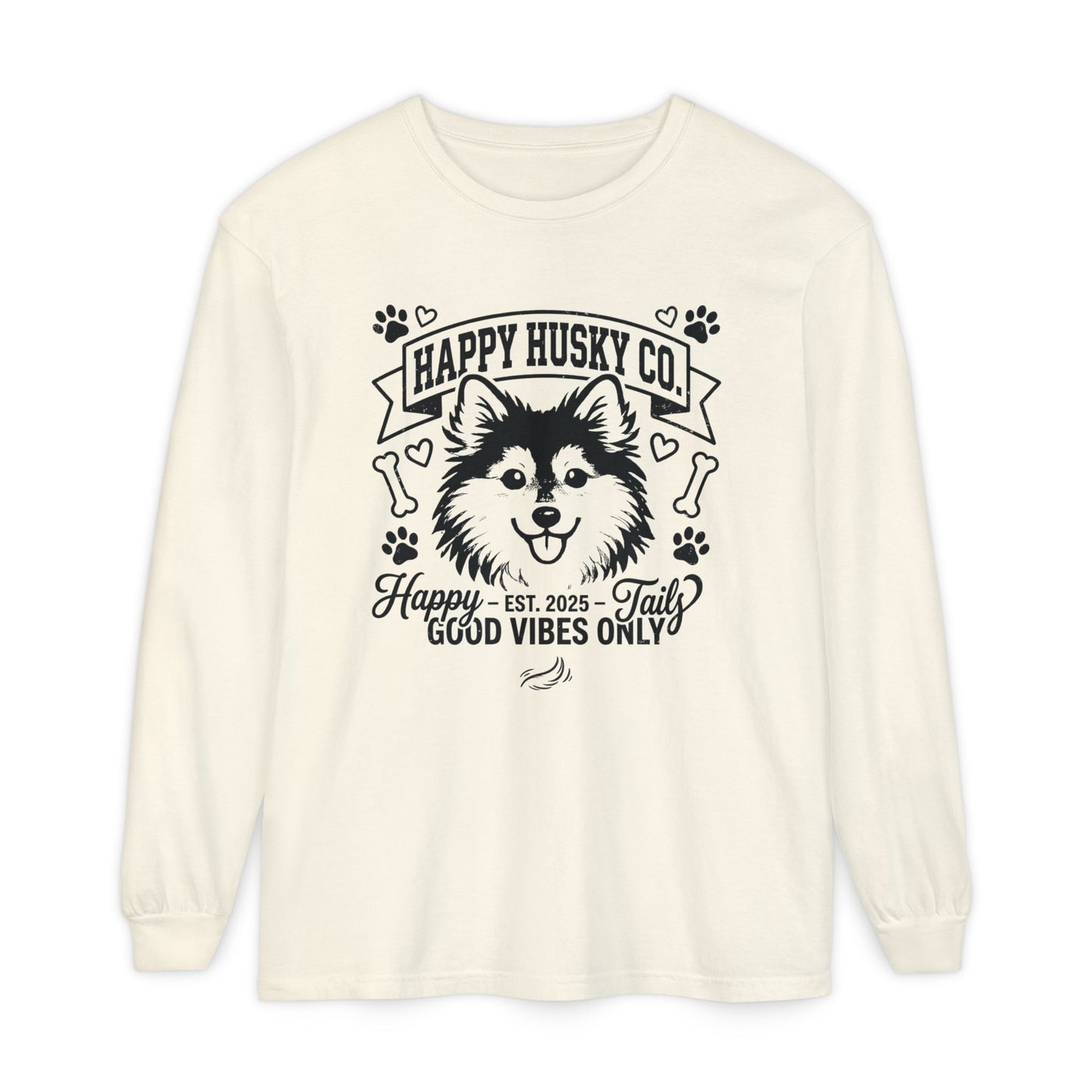 Happy Husky Co. Unisex Long Sleeve Tee — 'Happy Tails, Good Vibes Only' Dog Lover Shirt (Additional Colors)