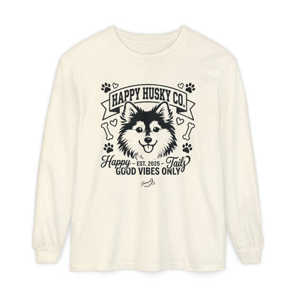 Happy Husky Co. Unisex Long Sleeve Tee — 'Happy Tails, Good Vibes Only' Dog Lover Shirt (Additional Colors)