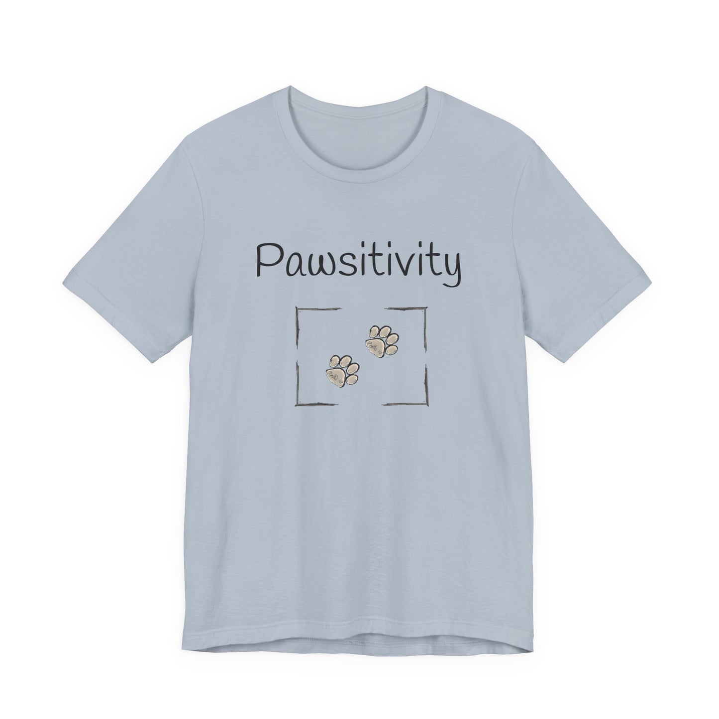 Adult Unisex 'Pawsitivity' T‑Shirt 'Be the Reason Someone Waggs or Purrs Today' Double-Sided Pet Lover Tee (Additional Colors)