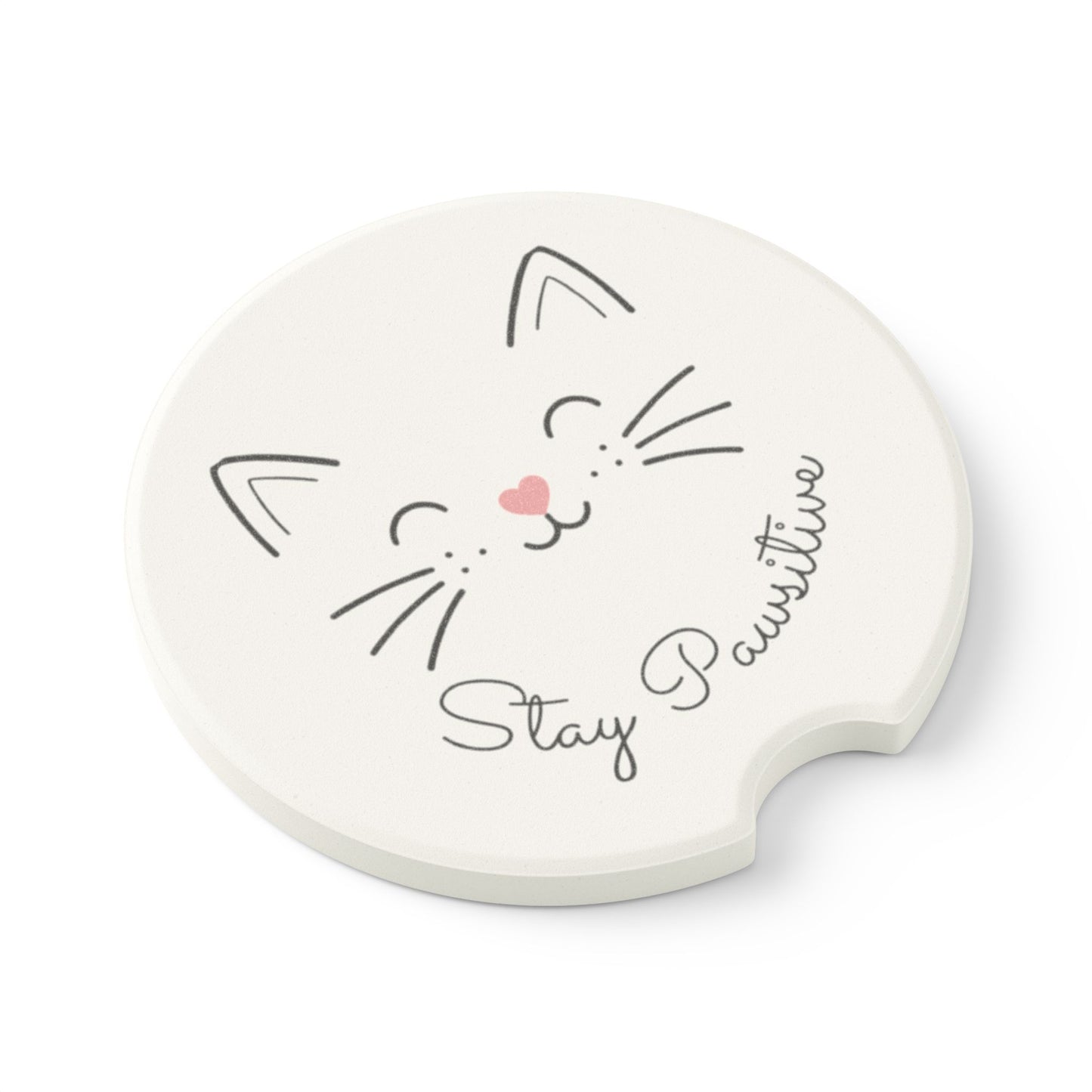 Catitude Collection Cat Face Soapstone Car Coaster — 'Stay Pawsitive' Car Cup Holder Coaster (Single or 2-Piece Set)