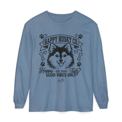 Happy Husky Co. Unisex Long Sleeve Tee — 'Happy Tails, Good Vibes Only' Dog Lover Shirt (Additional Colors)