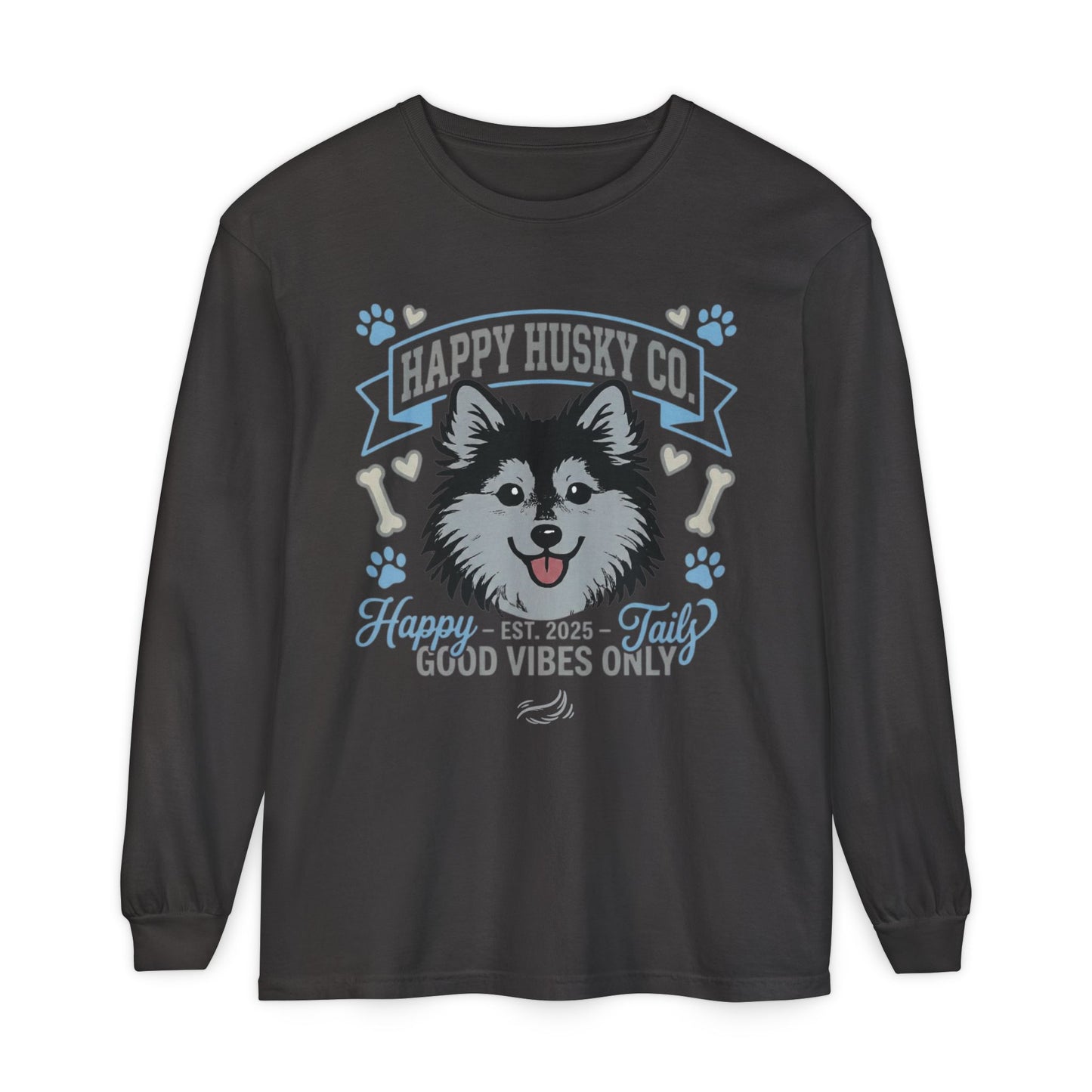 Happy Husky Co. Unisex Long Sleeve Tee — 'Happy Tails, Good Vibes Only' Dog Lover Shirt (Additional Colors)