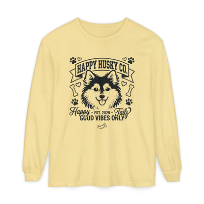 Happy Husky Co. Unisex Long Sleeve Tee — 'Happy Tails, Good Vibes Only' Dog Lover Shirt (Additional Colors)