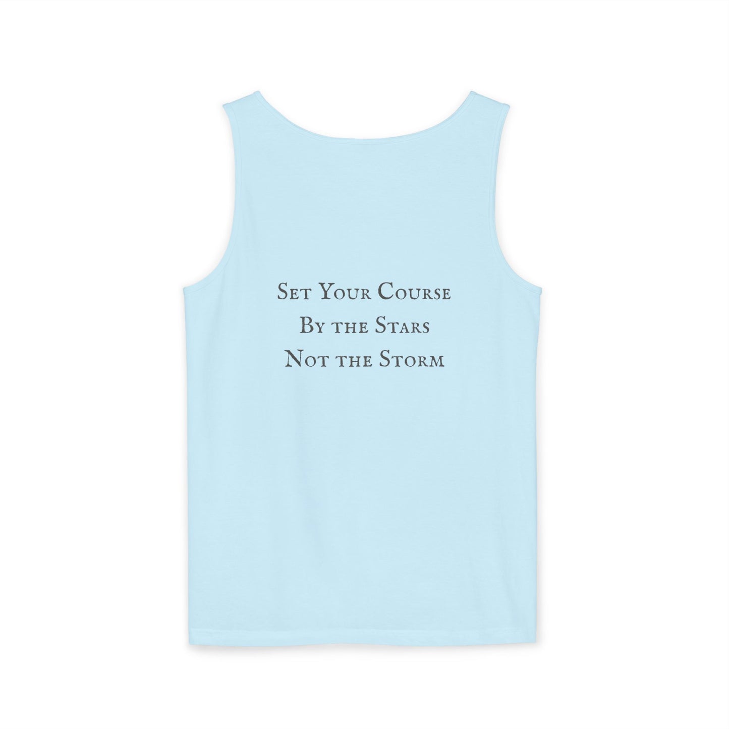 Unisex Adult Nautical Sailboat Tank Top — 'Set Your Course By The Stars, Not The Storm' Beach Graphic Tank (Additional Colors)