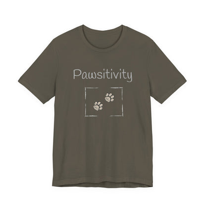 Adult Unisex 'Pawsitivity' T‑Shirt 'Be the Reason Someone Waggs or Purrs Today' Double-Sided Pet Lover Tee (Additional Colors)