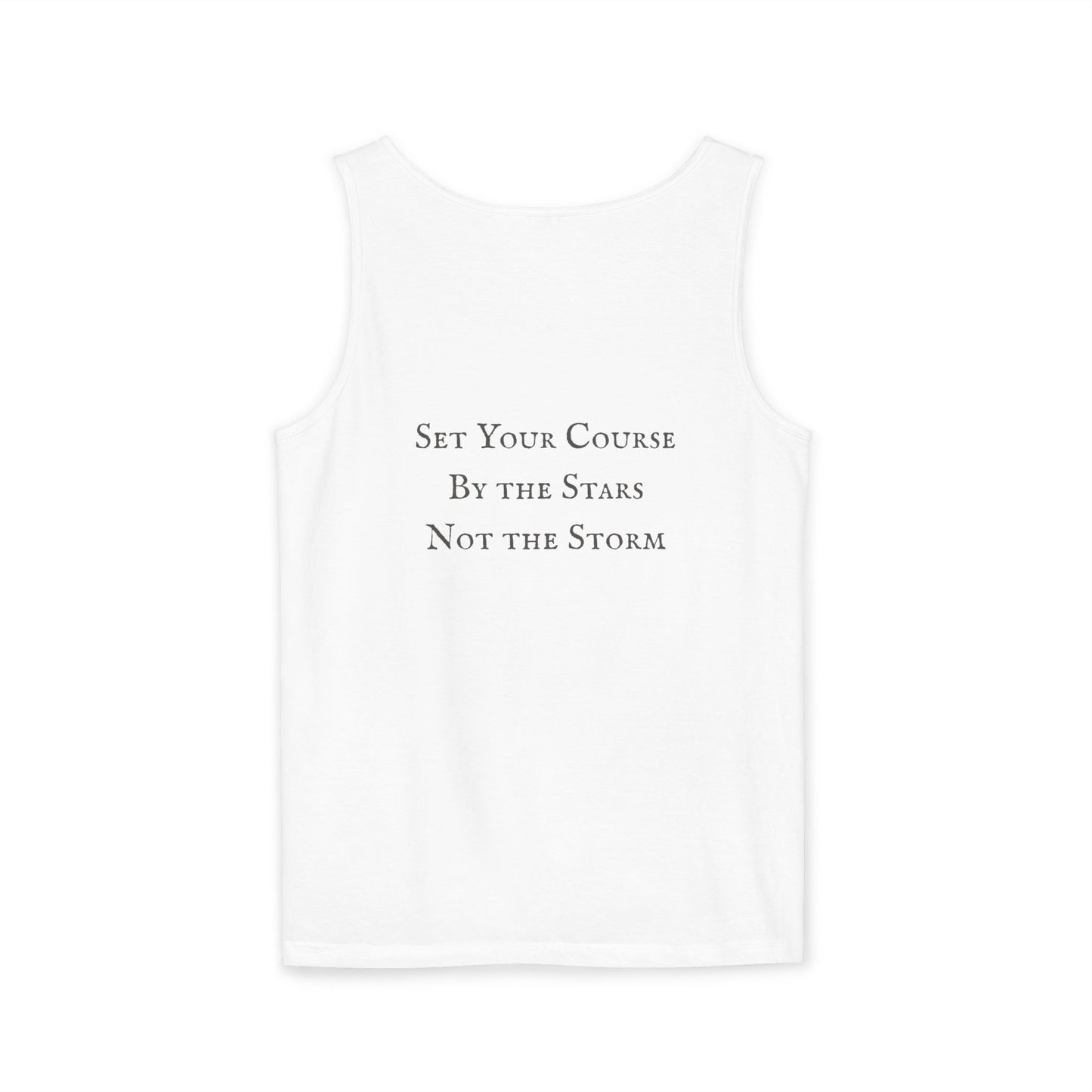 Unisex Adult Nautical Sailboat Tank Top — 'Set Your Course By The Stars, Not The Storm' Beach Graphic Tank (Additional Colors)