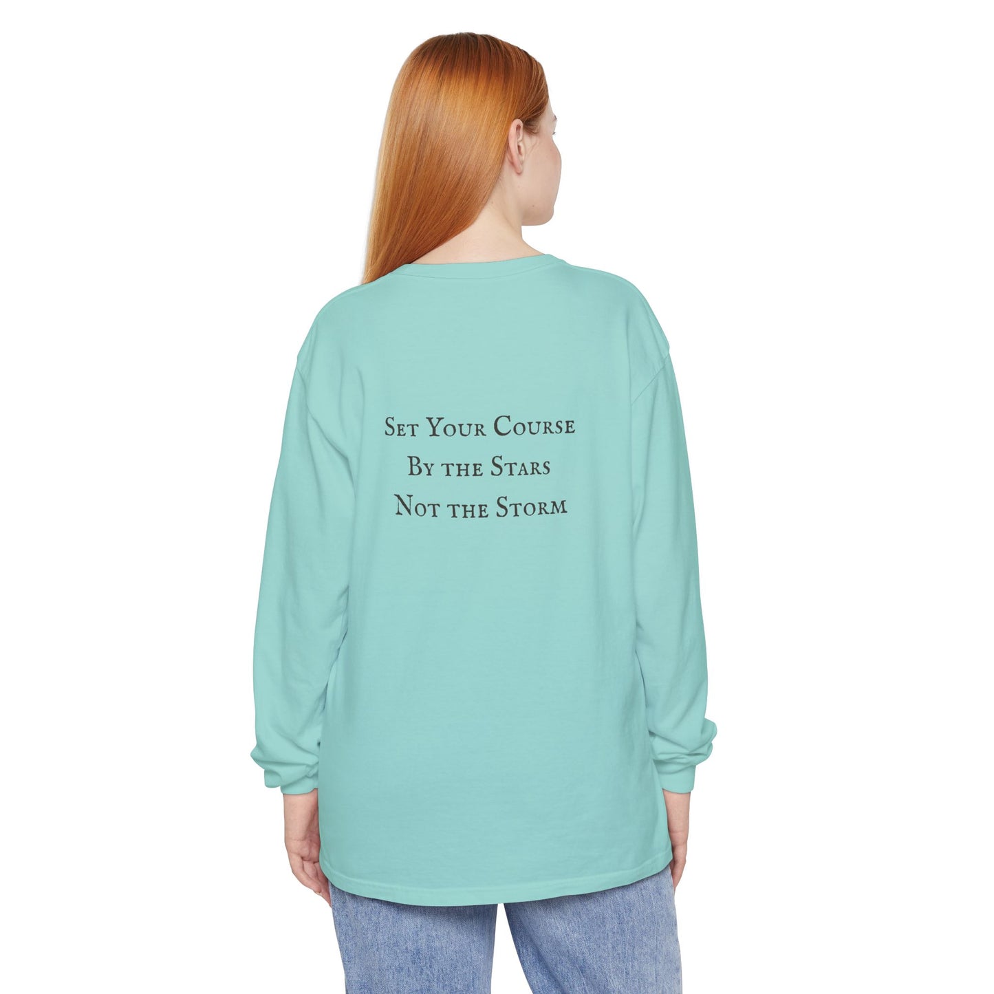 Nautical Sailboat & Beach Sketch Design Long Sleeve Tee - 'Set Your Course by the Stars Not the Storm' (Additional Colors)