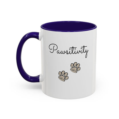 Colorful Pet Lover Mugs — Pawsitivity (Additional Size and Colors)